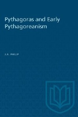 Pythagoras and Early Pythagoreanism