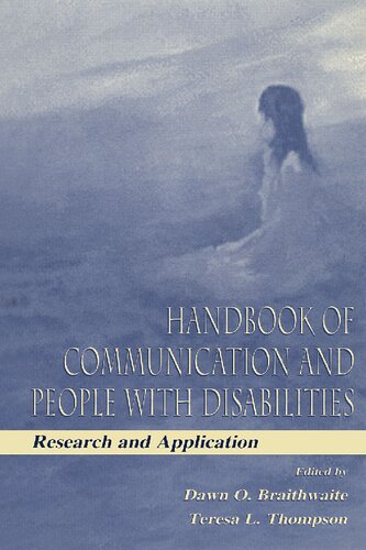 Handbook of Communication and People with Disabilities: Research and Application