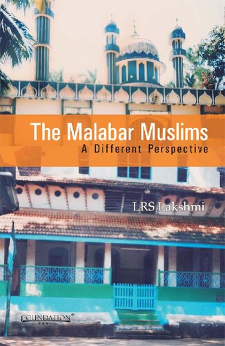 The Malabar Muslims: A Different Perspective