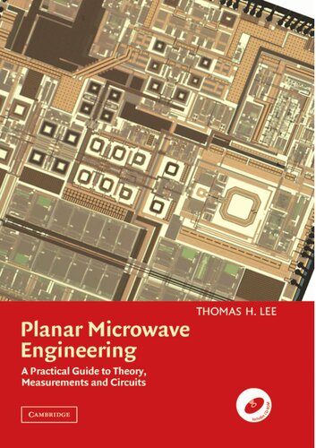 Planar Microwave Engineering: A Practical Guide to Theory, Measurement, and Circuits