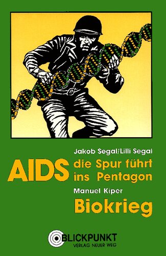 AIDS - Die Spur führt ins Pentagon - Biokrieg