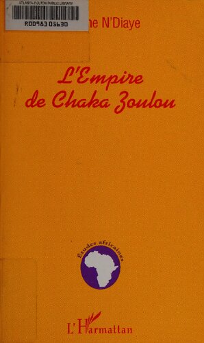 L'Empire de Chaka Zoulou