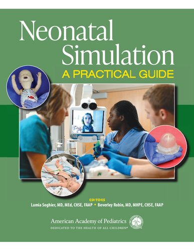 Neonatal Simulation: A Practical Guide