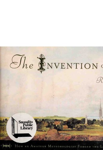 The Invention of Clouds: How an Amateur Meteorologist Forged the Language of the Skies