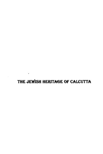 The Jewish Heritage of Calcutta