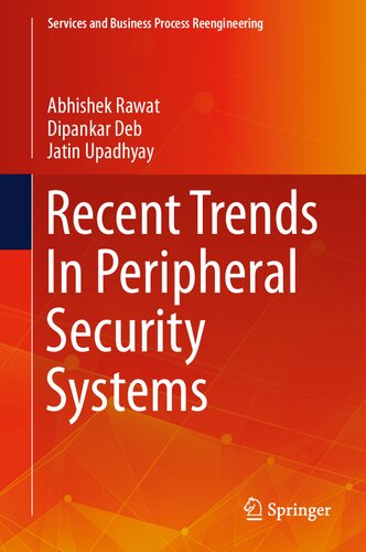 Recent Trends In Peripheral Security Systems
