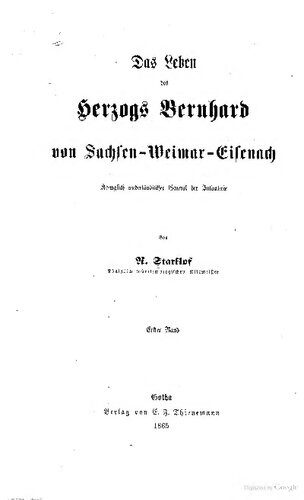 Das Leben des Herzogs Bernhard von Sachsen-Weimar-Eisenach