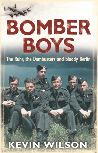 Bomber Boys: The RAF Offensive of 1943 (Bomber War Trilogy 1)