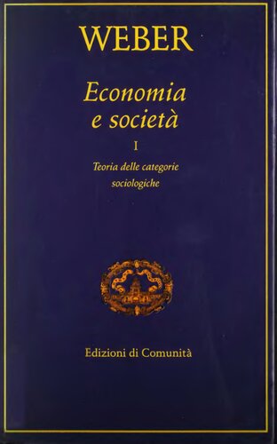 Economia e società. Teoria delle categorie sociologiche