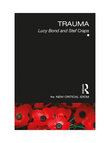 Trauma (The New Critical Idiom)