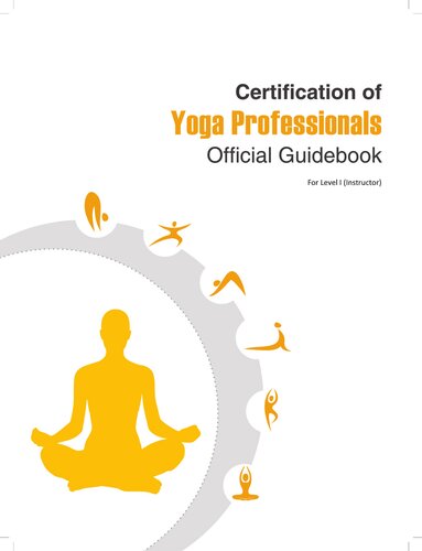 Certificate of Yoga Professionals: Official Guidebook Level 1