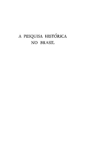 A pesquisa histórica no Brasil