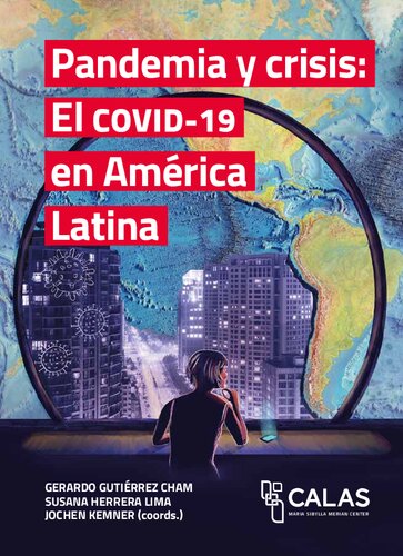 Pandemia y crisis: el covid-19 en América Latina