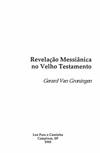 Revelação Messiânica No Antigo Testamento