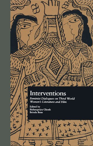 Interventions: Feminist Dialogues on Third World Women’s Literature and Film