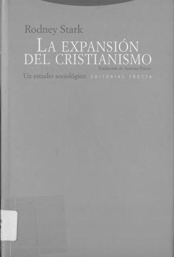 La expansión del cristianism. Un estudio sociológico