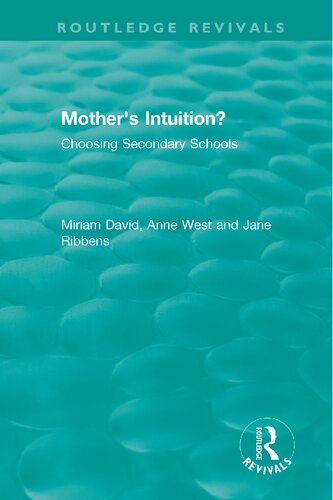 Mother's Intuition? Choosing Secondary Schools