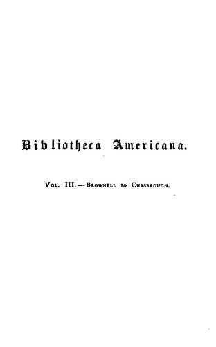 A Dictionary of Books Relating to America, from its Discovery to the Present Time