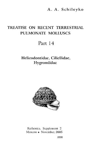 Treatise on Recent Terrestrial Pulmonate Molluscs Supplement 2 (November 2006)