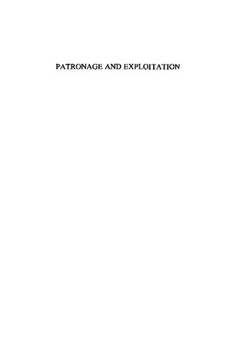 Patronage and Exploitation: Changing Agrarian Relations in South Gujarat, India