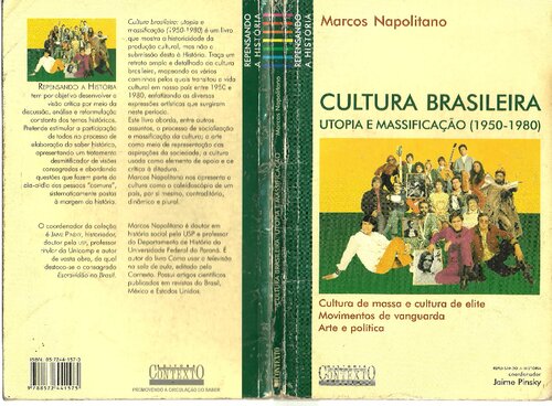 Cultura brasileira: utopia e massificação (1950‑1980)