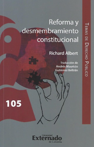 Reforma y desmembramiento constitucional