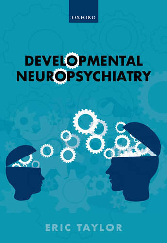 Developmental Neuropsychiatry