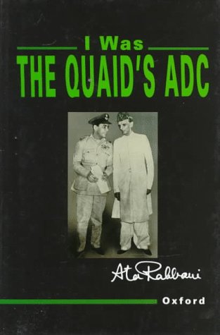 I Was the Quaid's Aide-de-Camp