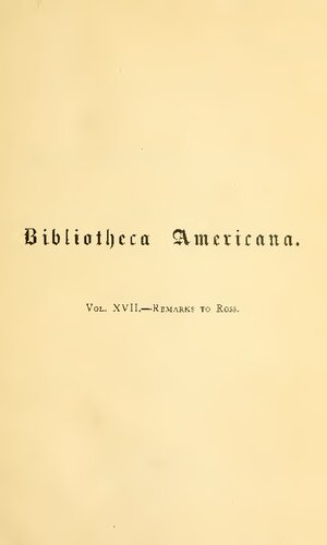 A Dictionary of Books Relating to America, from its Discovery to the Present Time