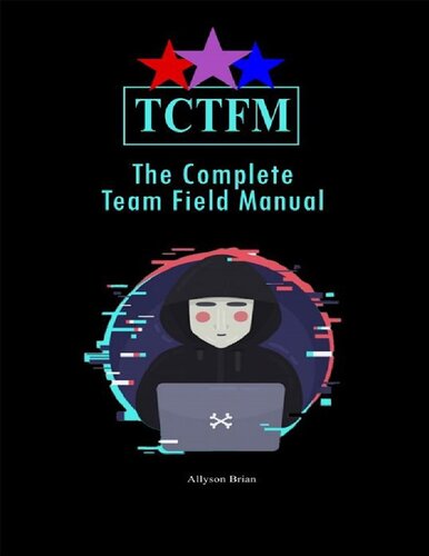 The Complete Team Field Manual