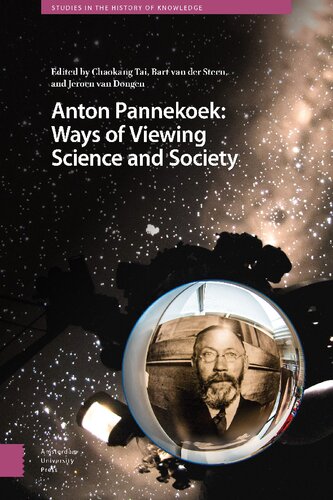 Anton Pannekoek: Ways of Viewing Science and Society