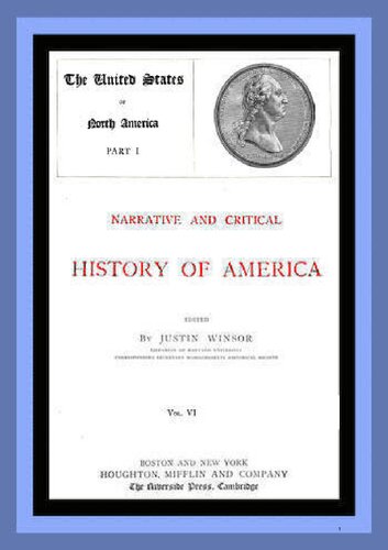 Narrative and Critical History of America