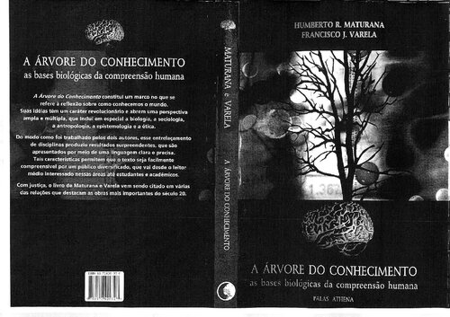 A árvore do conhecimento: as bases biológicas da compreensão humana