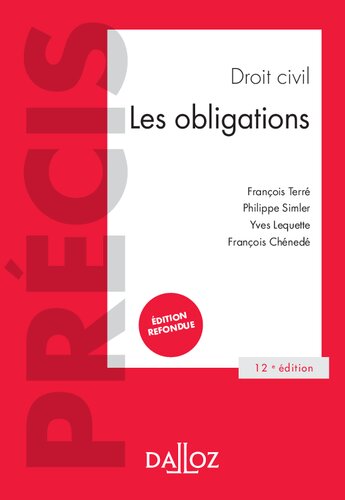 Droit civil Les obligations - 12e ed. (Précis) (French Edition)