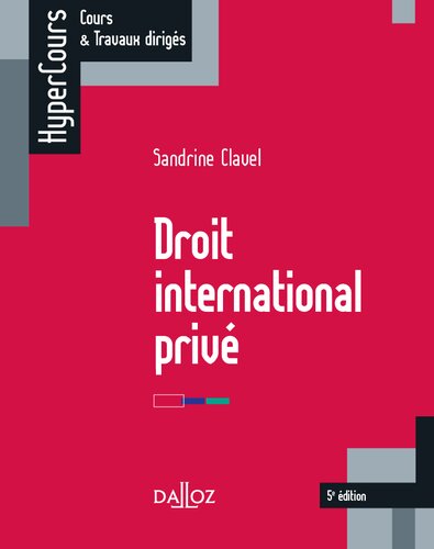 Droit international privé - 5e ed. (HyperCours) (French Edition)