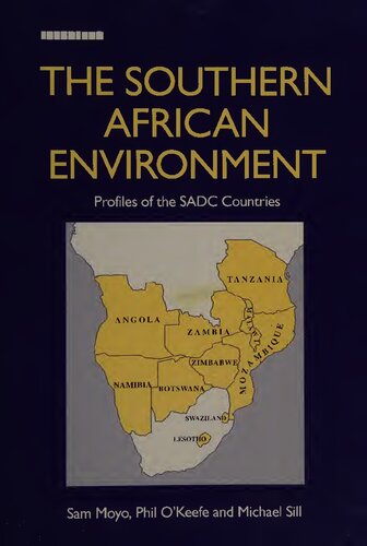 The Southern African Environment: Profiles of the SADC Countries