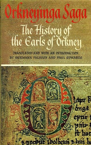 Orkneyinga Saga: The History of the Earls of Orkney