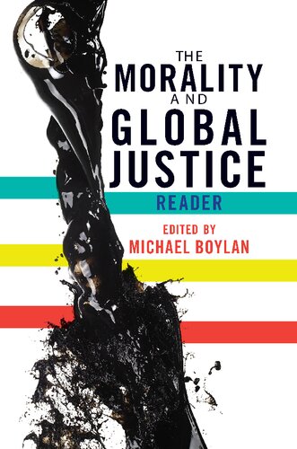 The Morality and Global Justice Reader