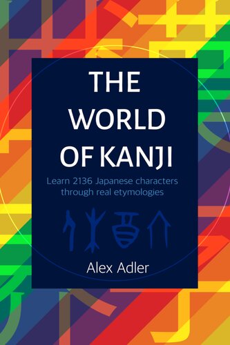 The World of Kanji