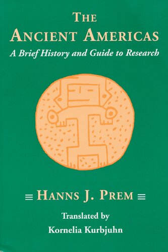 The Ancient Americas: A Brief History and Guide to Research