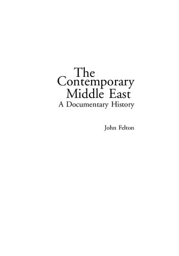 The Contemporary Middle East: A Documentary History