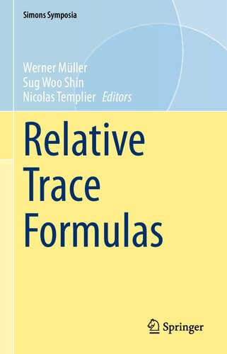 Relative Trace Formulas (Simons Symposia)