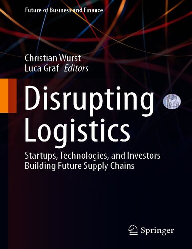 Disrupting Logistics