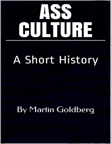 Ass Culture: A Short History