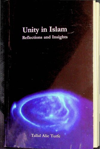 Unity in Islam (Reflections and Insights)