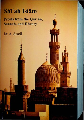 Shiah Islam (Proofs from Holy Quran - Sunnah and History) - Complete