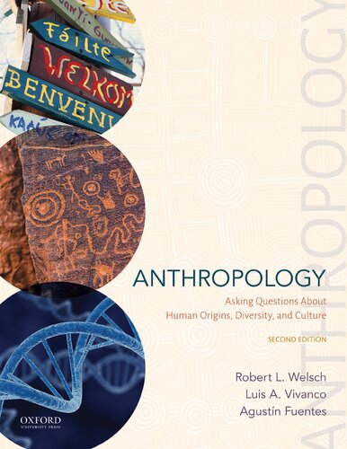 Anthropology: Asking Questions About Human Origins, Diversity, and Culture