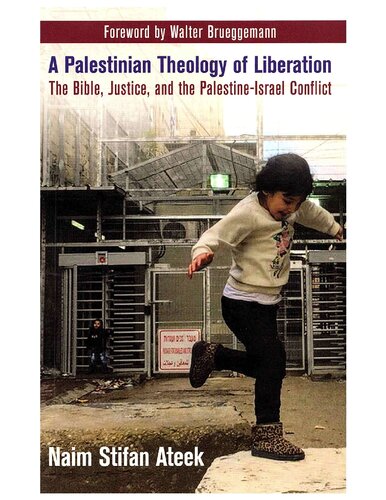 A Palestinian Theology of Liberation