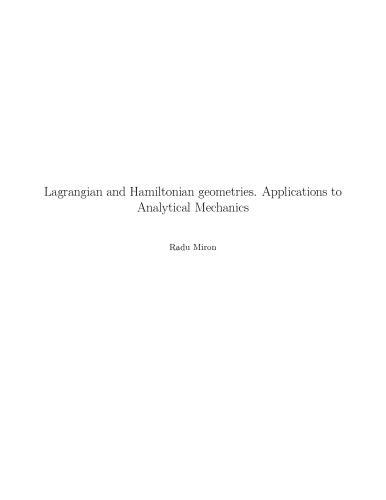 Lagrangian and Hamiltonian geometries. Applications to Analytical Mechanics