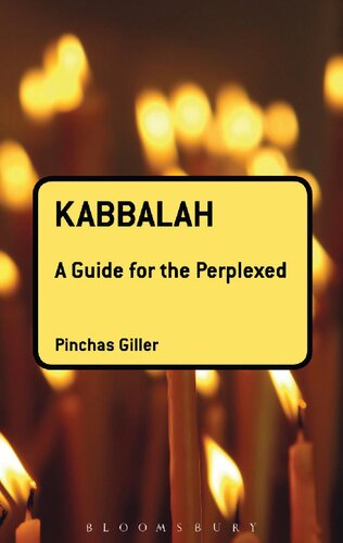 Kabbalah: A Guide for the Perplexed